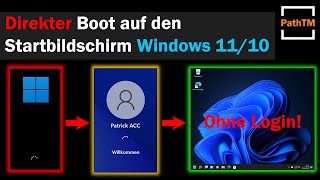 Direkter Boot Auf Den Startbildschirm - Windows 11 10 Pathtm