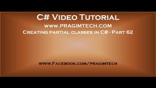 Part 62   Creating partial classes in c# Wealth