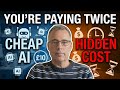 How Hidden AI Fees Cost Me More Than I Thought