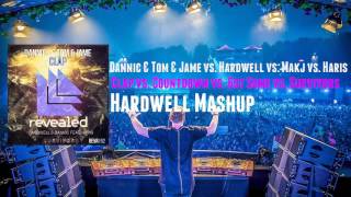 Dannic & Tom & Jame Vs. Hardwell - Clap Vs. Countdown Vs. Got Some Vs. Survivors Hardwell Mashup