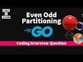 Even Odd Array Partitioning | Coding Interview Problem | Arrays