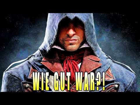 Ist UNITY das beste AC? - Wie GUT war ASSASSINS CREED UNITY?!