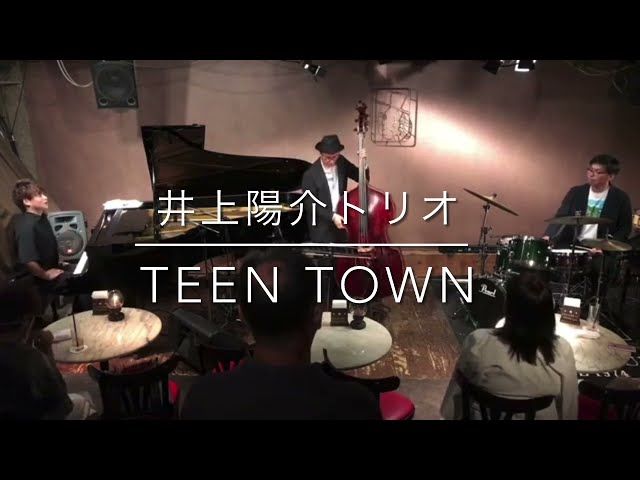 Yosuke Inoue - Teen Town