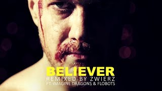 Imagine Dragons - Believer (Rock Remix) ft. Flobots (Official Audio)