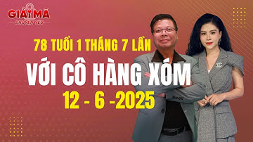 78 tuổi 1 tháng 7 lần với cô Hàng xóm | Giải mã cửa sổ tình yêu | Chuyên gia tâm lý Đinh Đoàn