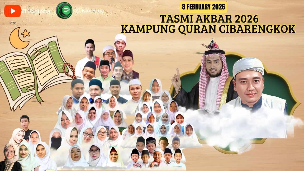 🛑TASMI AKBAR HAFALAN di Kampung Quran Cibarengkok | 8 Feb 2026 ❗