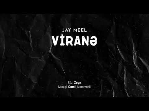Jay Meel- VIRANE YENI VERSION 2019 ELGIZ_CAVADZADE