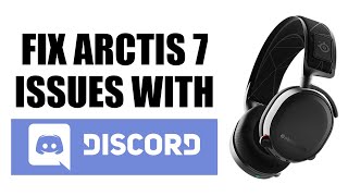 How To Fix Arctis 7 Issues With Discord (Game Channel Muted / Mixer Knob Not Working)