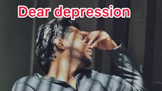 dear depression