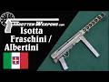 Isotta Fraschini (Albertini) Bent & Riveted SMG (MP40 Mag Version)