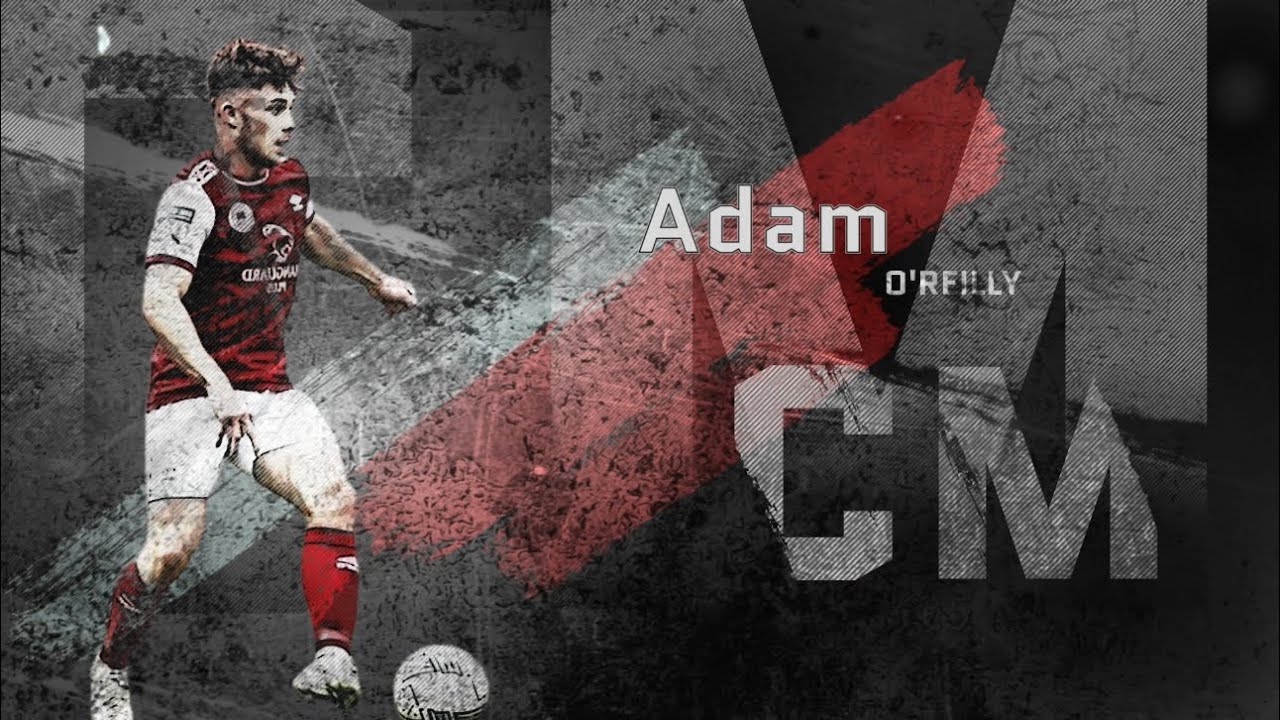 Adam O'Reilly Central Midfield St. Patrick's Athletic | Highlight video ...