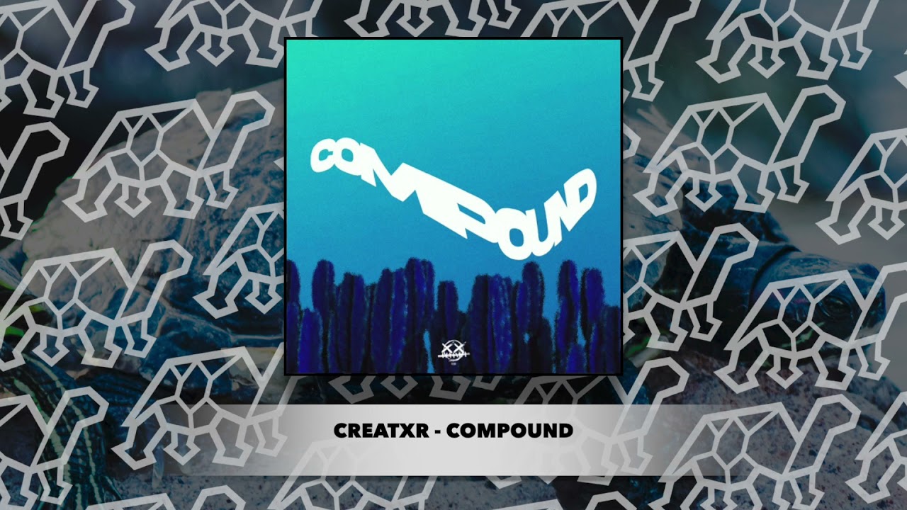 Creatxr - COMPOUND
