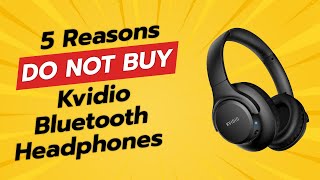 DON'T BUY Kvidio Bluetooth Headphones Before Watching This! 🤔💥 (5 Reasons)