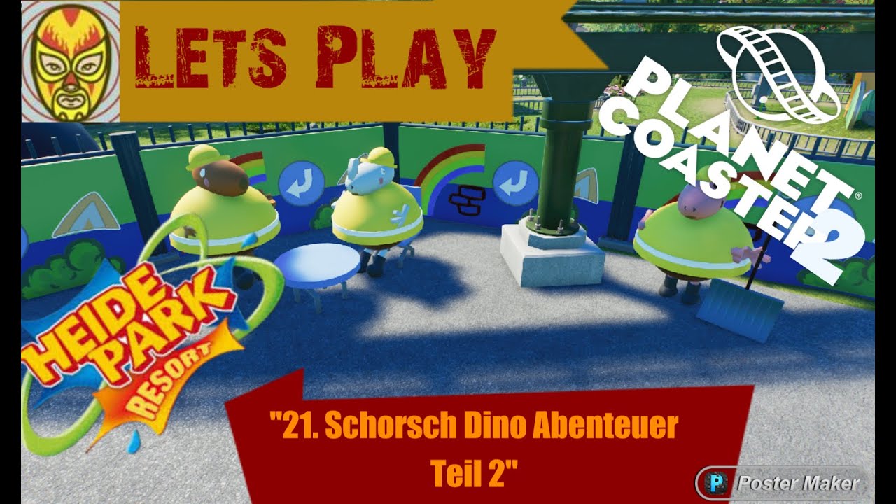 Planet Coaster 2/Heide Park Lets play"#21 Schorsch Dino Abenteuer"  
