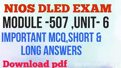 MIDULE -507 UNIT-6 (IMPORTANT  QUESTIONS AND ANSWERS