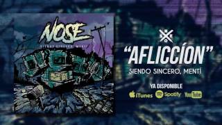 NOSE - Aflicción (Audio Oficial)