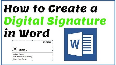 How to Create a Digital Signature in Word
