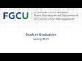FGCU Stock Development Department of Construction Management - Spring 2024 Hard Hat Ceremony
