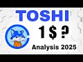 Is Toshi coin reach 1$? Is Toshi coin reach 0.50$? | Toshi coin price prediction chart analysis.