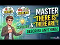 Master "There is" & "There are": Describe Anything in English!