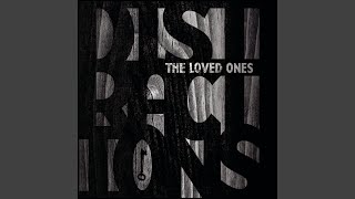 Watch Loved Ones Last Call video
