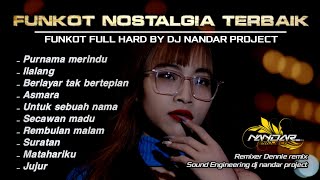 Dugem Funkot LAGU NOSTALGIA  BERSAMA - GAK ADA OBAT SIH INI || By Dj Nandar project #newstyle2024