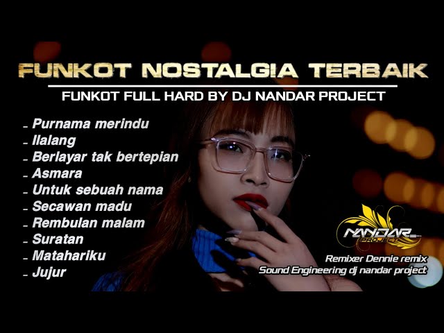 Dugem Funkot LAGU NOSTALGIA  BERSAMA - GAK ADA OBAT SIH INI || By Dj Nandar project #newstyle2024 class=