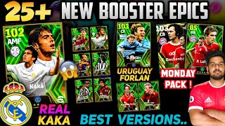 All New 25+ Booster Epics Cards Of EFOOTBALL 24 | Real Madrid Kaka 😱| Uruguay Forlan💥 | Monday Pack?