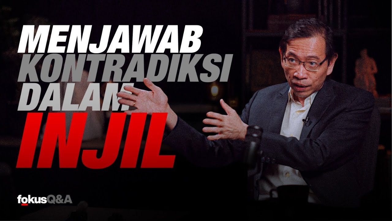 Kunci Menjawab Serangan Pada Injil | FOKUS Q&A #42