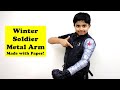 I made Avengers Winter Soldier Bucky's Metal Arm with Paper! (हिंदी में)| Easy DIY Paper Craft Ideas