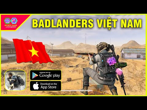 Badlanders - Phát Hành VIỆT NAM Cách Tải Game Battle Royale Cạnh Tranh PUBG Mobile ANDROID/IOS/PC