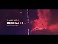 ZAYDE WOLF RENEGADE OFFICIAL VIDEO ZAYDE WOLF RENEGADE OFFICIAL VIDEO