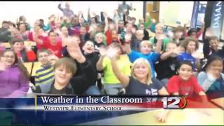 Weather in the Classroom: Westview Elementary