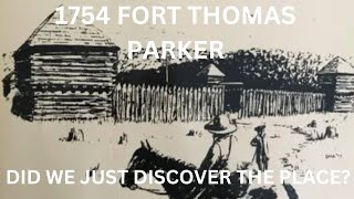 MIGHT THIS BE IT? METAL DETECTING THE POSSIBLE SITE OF 1754 FORT THOMAS PARKER