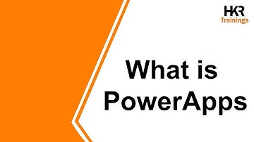 What is Power Apps | Learn Microsoft Power Apps | Power Apps Tutorial - HKR Trainings
