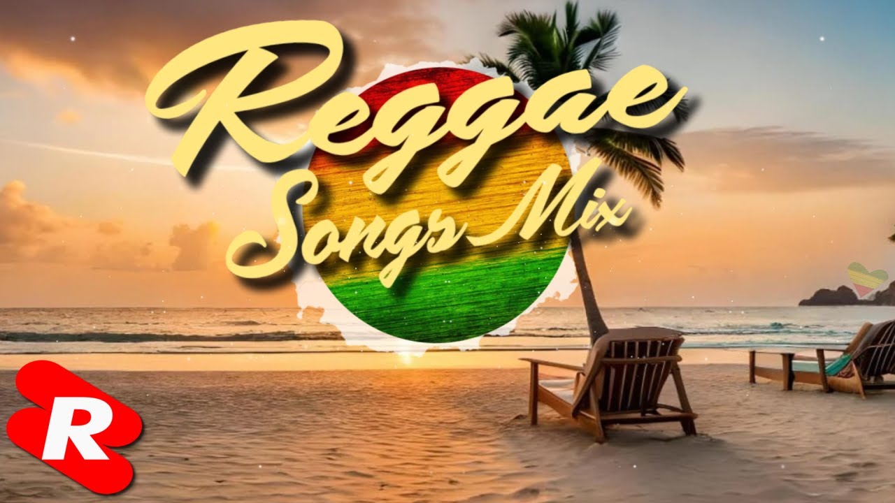 Reggae Music Playlist🔥   Timeless Reggae Hit's #5