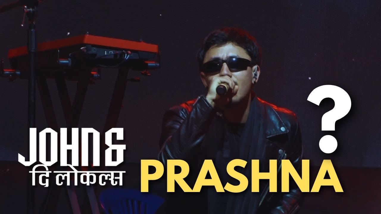 PRASHNA || JOHN AND THE LOCALS || DEEP SAAJH 2025  