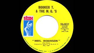 1969 HITS ARCHIVE: Mrs. Robinson - Booker T. & The MG’s (mono 45)