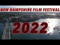 New Hampshire Film Festival 2022 | Portsmouth, NH