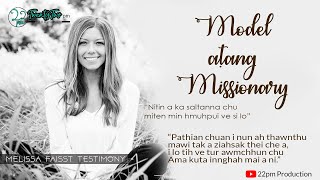 Melissa Faisst - Model atang Missionary