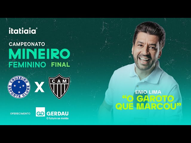 Ao vivo: horário da final Cruzeiro x Atlético MG feminino hoje