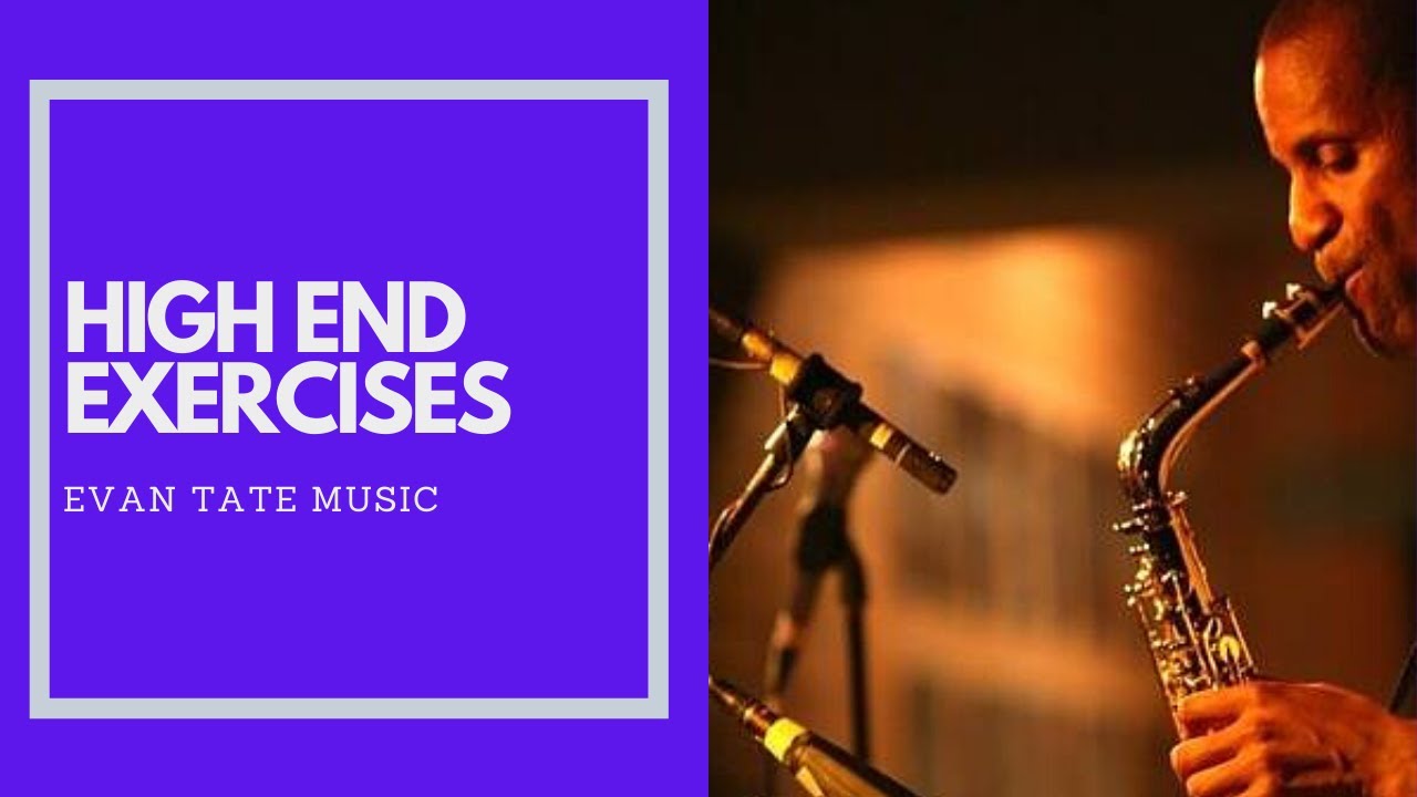 High End Exercises for Saxophone