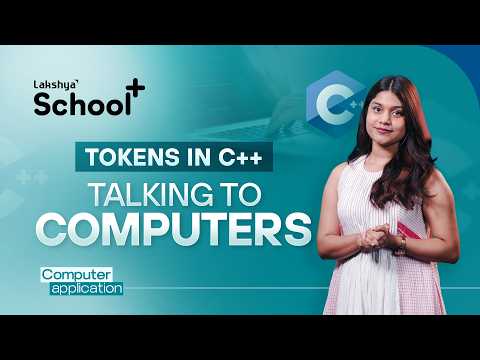 Tokens in C++ Explained | 5 Types of Tokens | Plus One Computer Science (Malayalam)