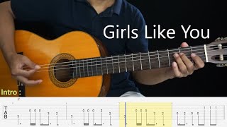 Girls Like You (Maroon 5) - Fingerstyle Guitar Tutorial TAB