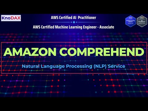 Amazon Comprehend Explained | AWS NLP Service for Certification Exams