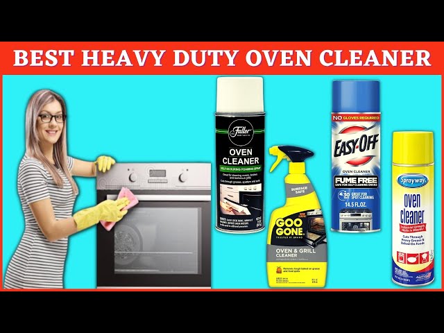 Best Oven Cleaners for Effortless Degreasing