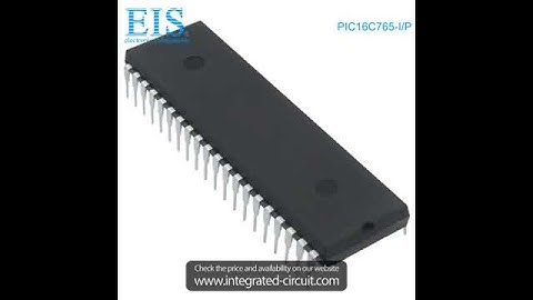 Sell PIC16C765-I/P of Microchip Technology