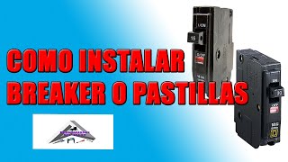 Como Instalar breaker o pastillas