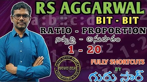 Ratio - Proportion 1 to 20 || RS Agarwal Bit-Bit by GURU SIR