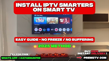Install IPTV SMARTERS on ANDROID SMART TV ! 🔥 (No Freeze / No Buffering)